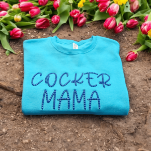 Cocker Mama 3D Puff Design - Hoodie & Crewneck